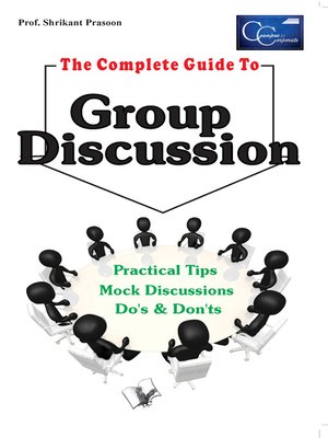cover image of The Complete Guide To Group Discussion
